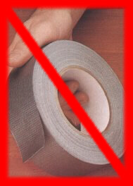 Don't Believe Red Green!   Duct Tape just ain't what it used to be!